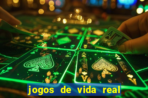 jogos de vida real na escola